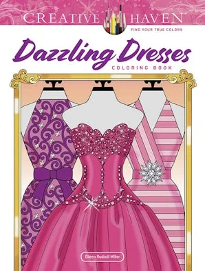 Creative Haven Dazzling Dresses Coloring Book