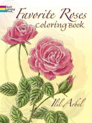 Favorite Roses Coloring Book