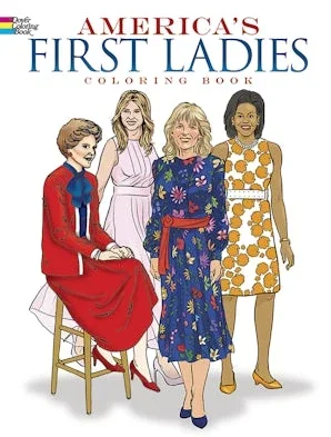 America’s First Ladies Coloring Book