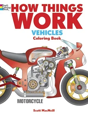 How Things Work — Vehicles Coloring Book